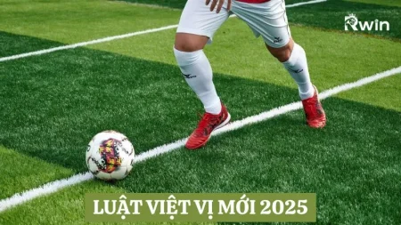 Luật việt vị mới 2025